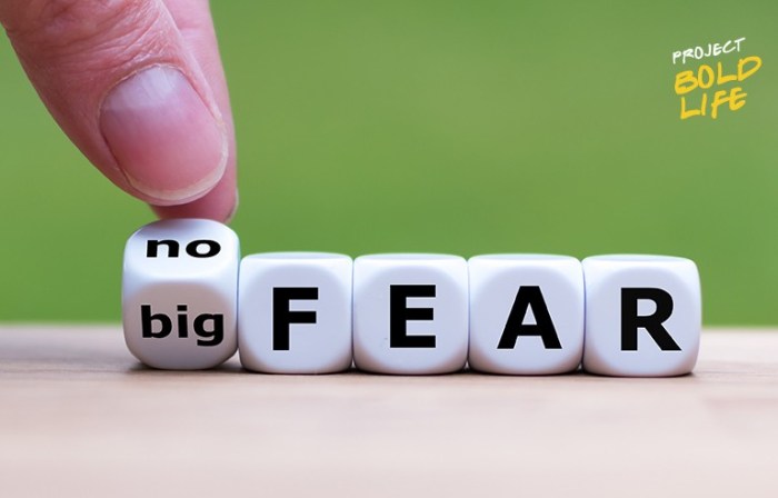 Overcoming fear